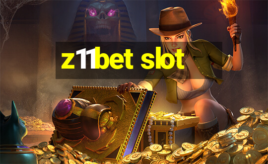 z11bet slot