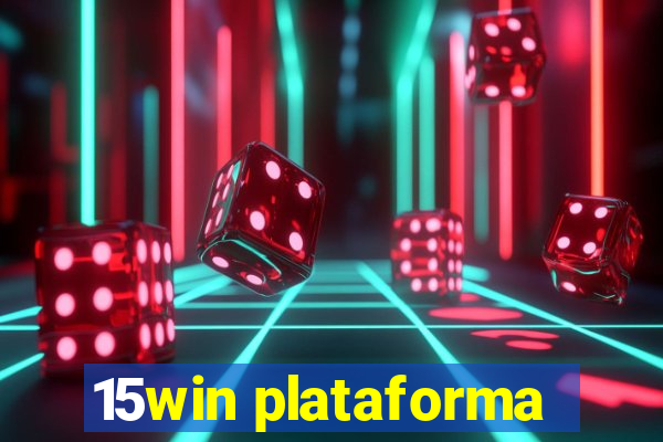 15win plataforma