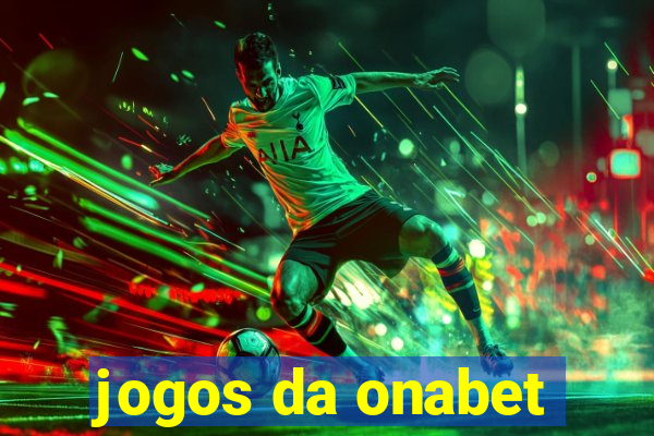 jogos da onabet