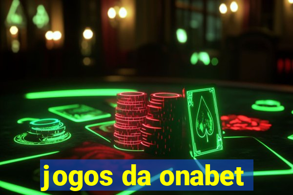 jogos da onabet