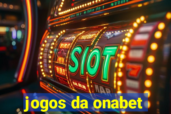 jogos da onabet