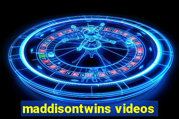 maddisontwins videos