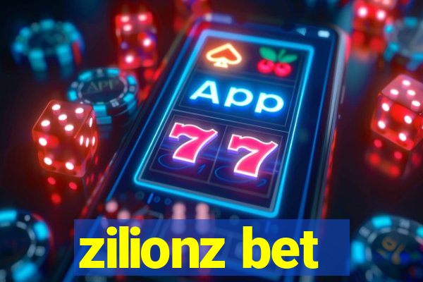 zilionz bet