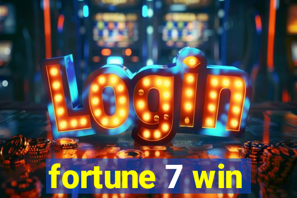 fortune 7 win