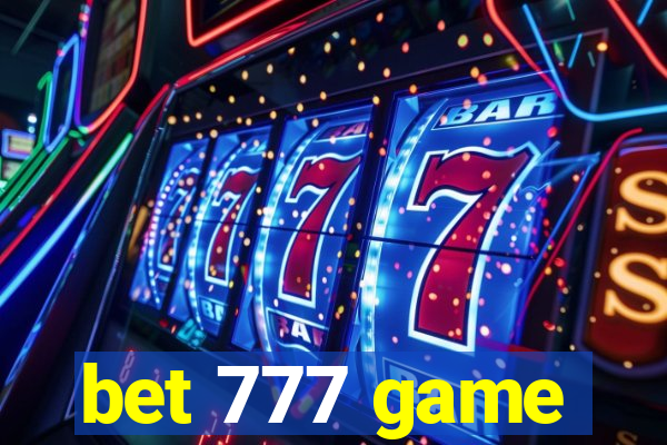 bet 777 game