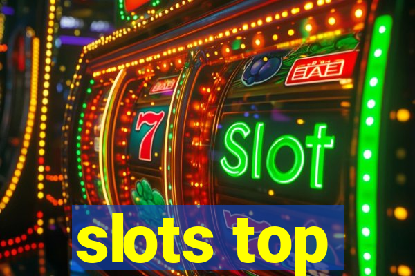 slots top