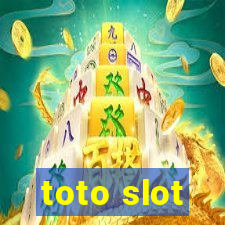 toto slot