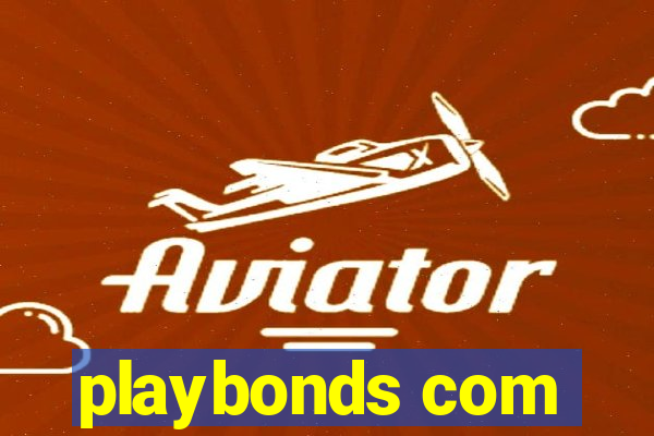 playbonds com