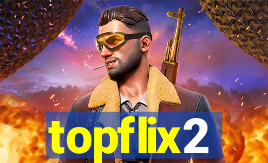 topflix2