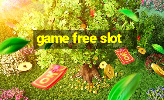 game free slot