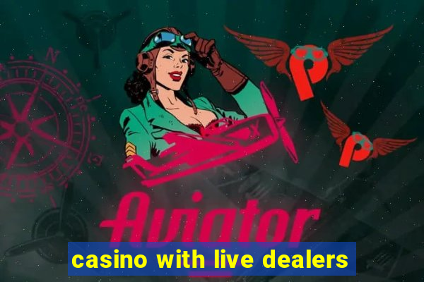 casino with live dealers