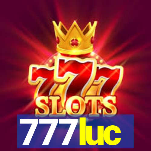 777luc