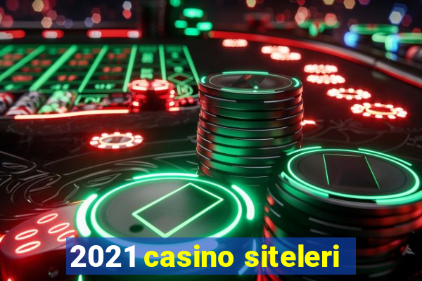 2021 casino siteleri