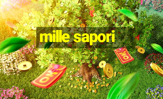 mille sapori