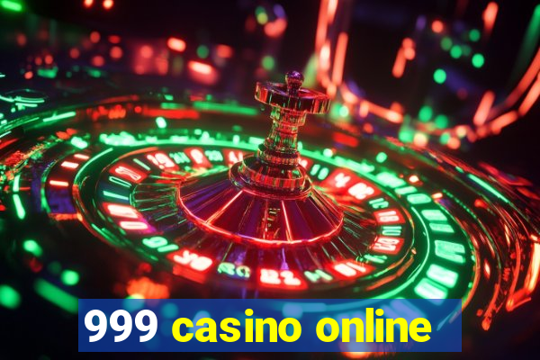 999 casino online