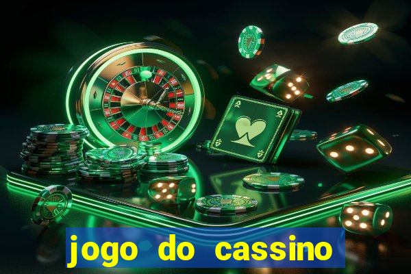 jogo do cassino para ganhar dinheiro