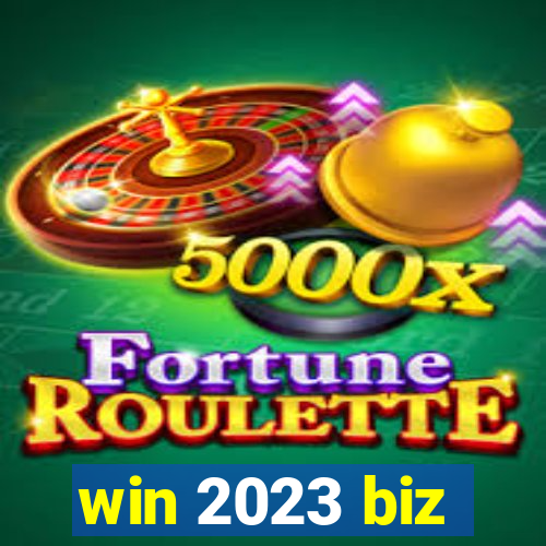 win 2023 biz