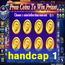 handcap 1