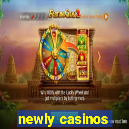 newly casinos