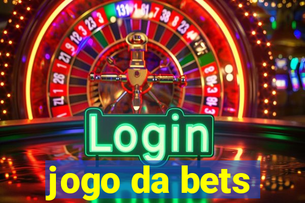 jogo da bets