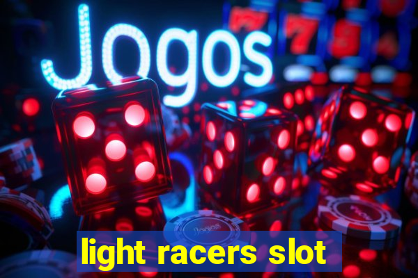 light racers slot