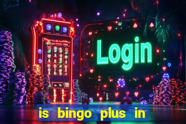 is bingo plus in gcash legit