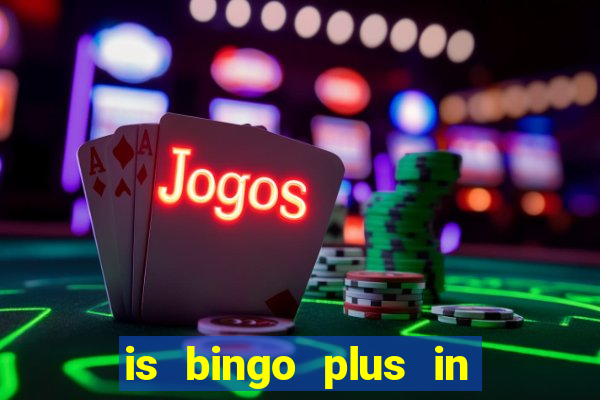 is bingo plus in gcash legit