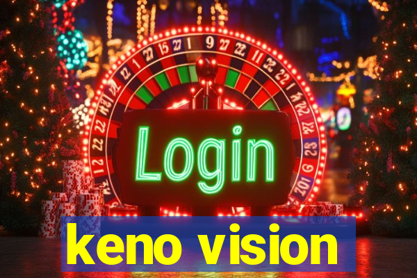 keno vision