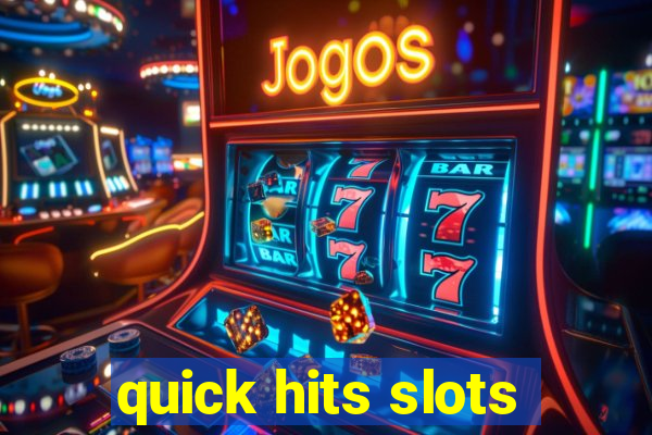 quick hits slots