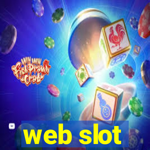 web slot