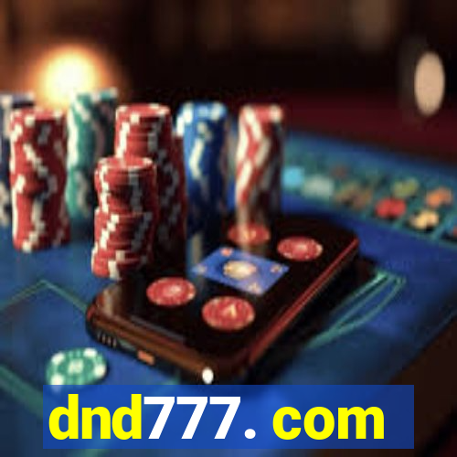 dnd777. com