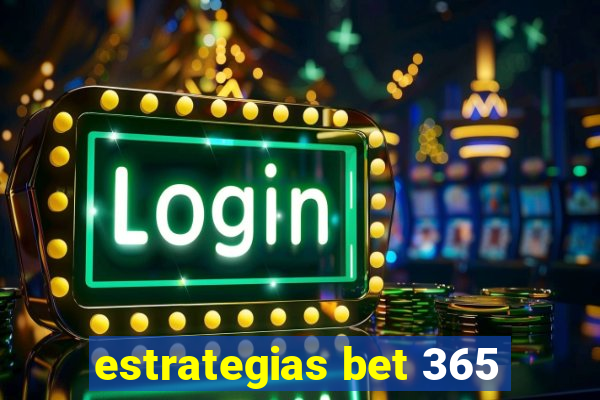 estrategias bet 365