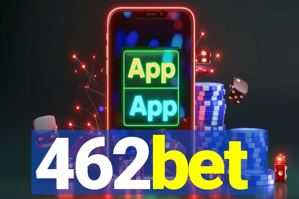 462bet