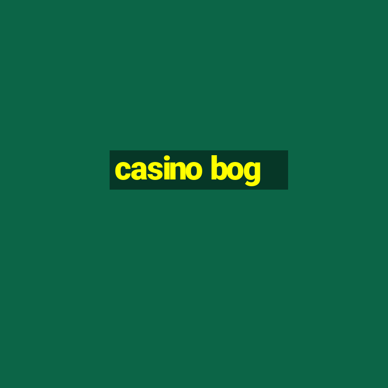 casino bog