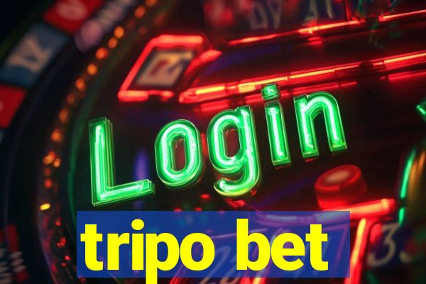 tripo bet