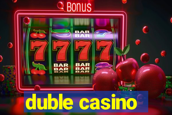 duble casino