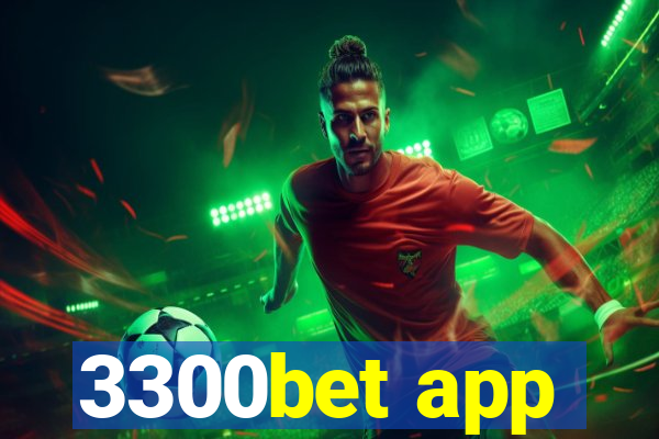 3300bet app