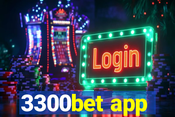 3300bet app