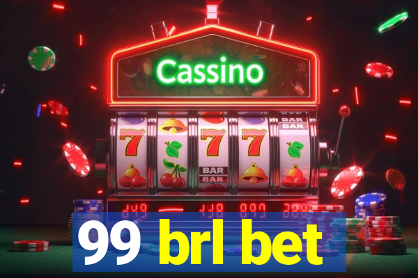 99 brl bet