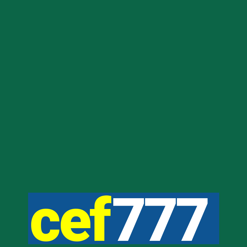 cef777