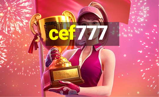 cef777