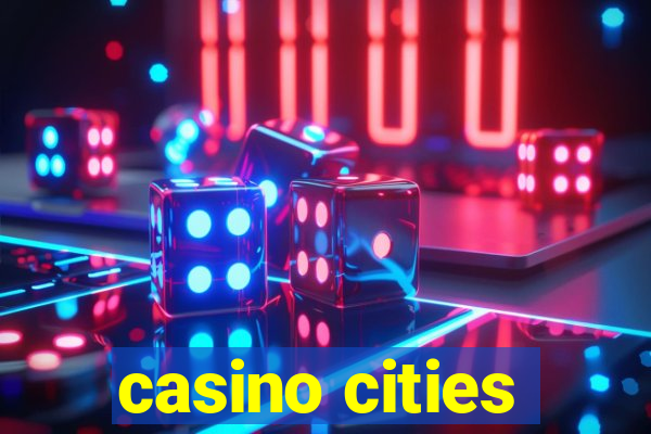 casino cities