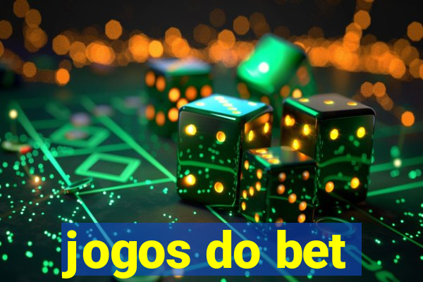 jogos do bet