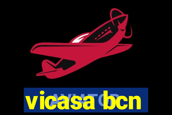 vicasa bcn