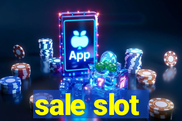 sale slot