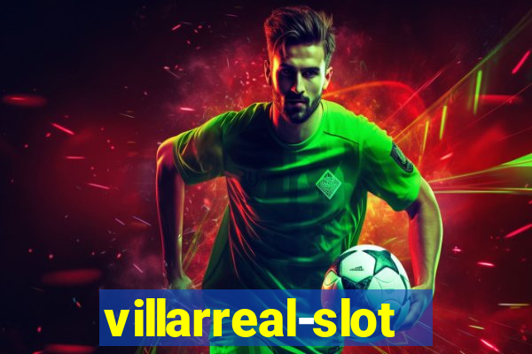 villarreal-slot.com