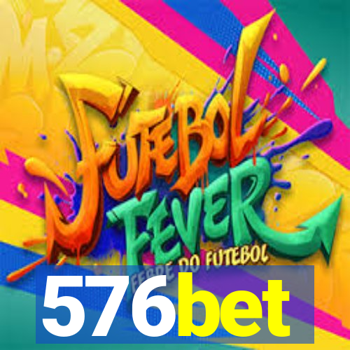 576bet