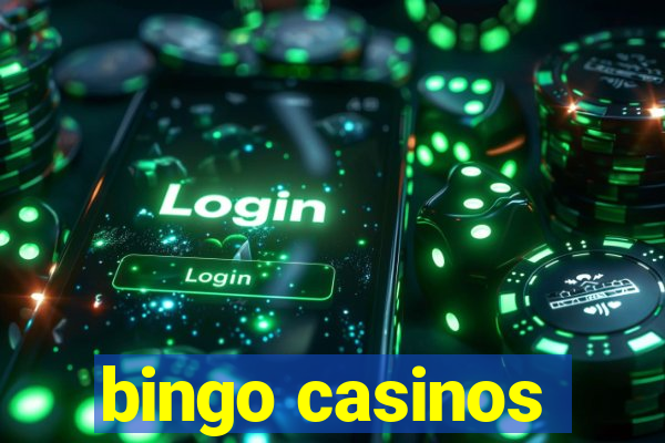 bingo casinos