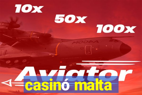 casinó malta