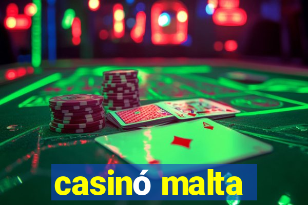 casinó malta